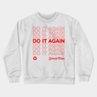 Steely Dan / Retro Typography Design Crewneck Sweatshirt